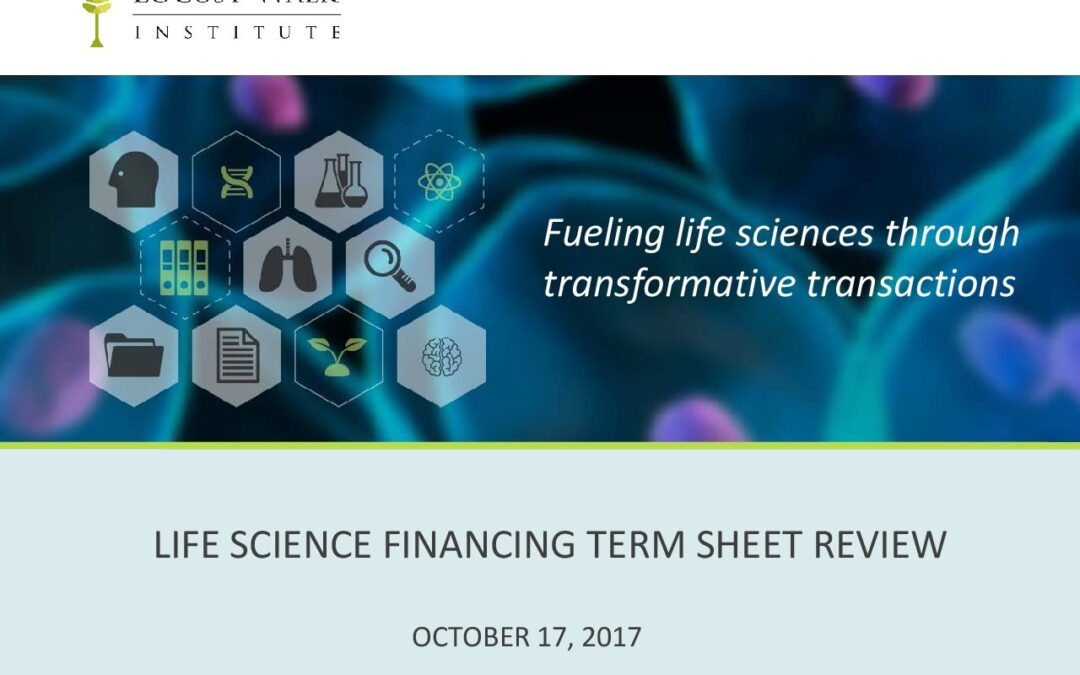 LWI – Life Science Financing Term Sheets Review