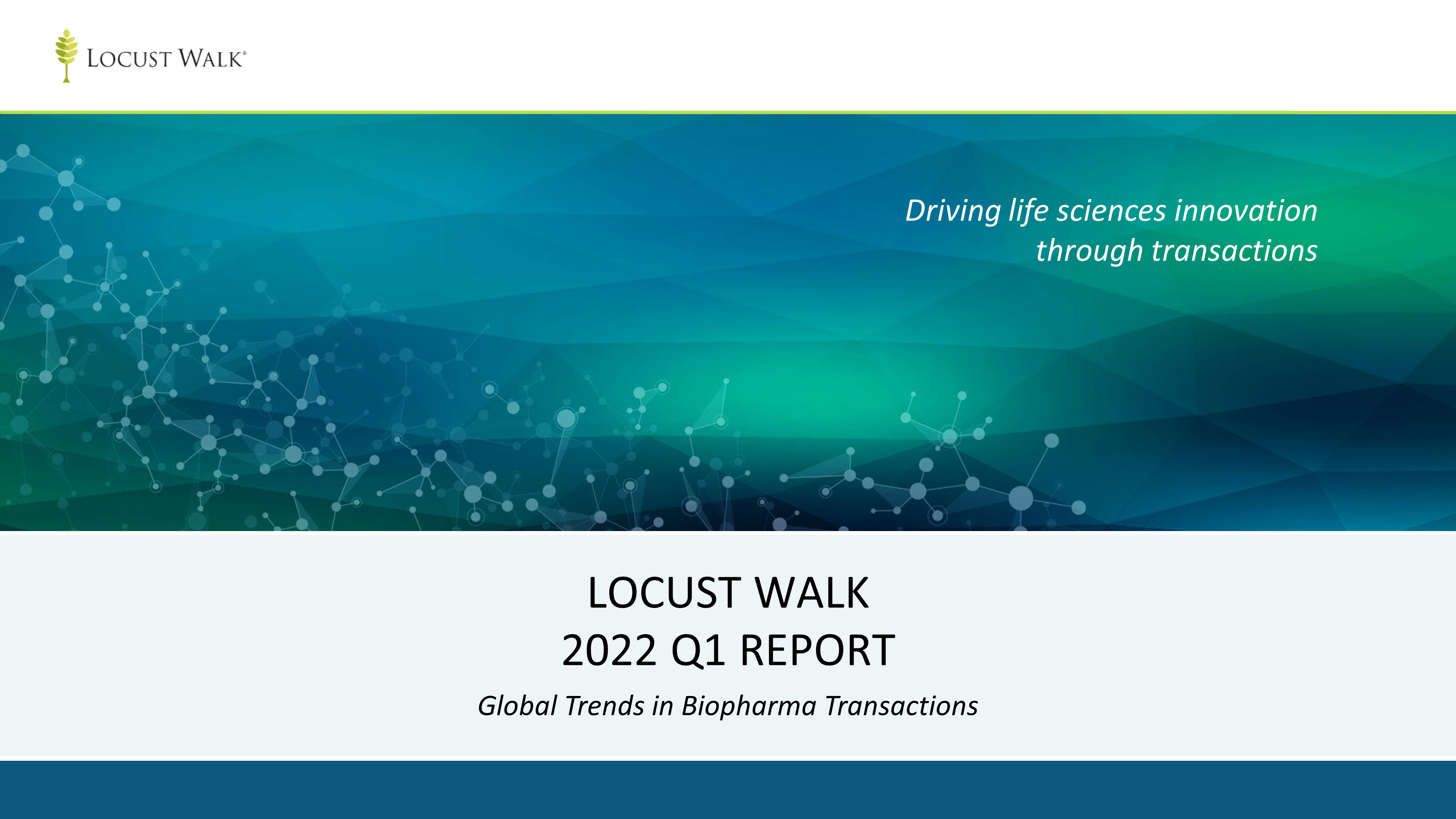Locust Walk Q1 2022 Market Conditions Report_cover